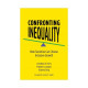 CONFRONTING INEQUALITY